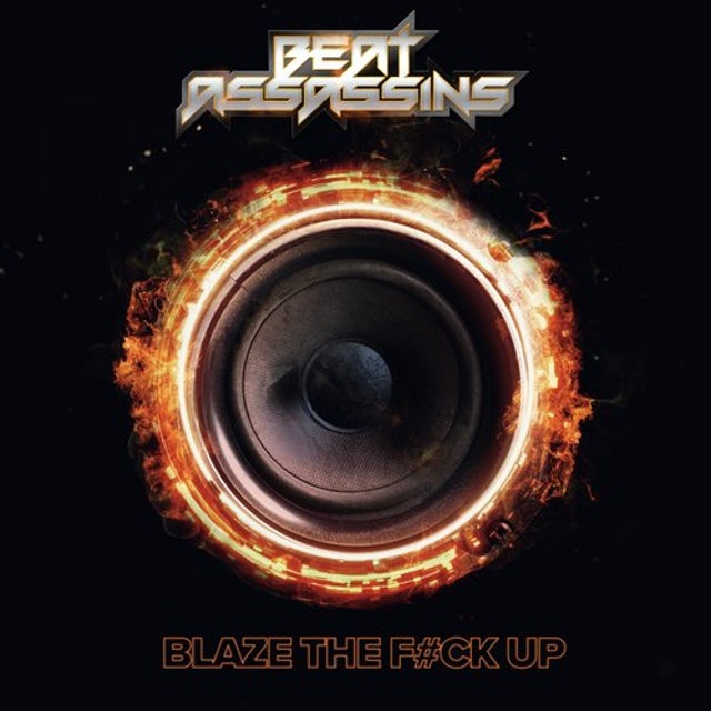 Blaze The F#ck Up album art