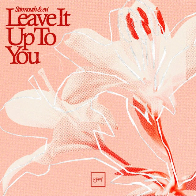 Leave It Up To You album art