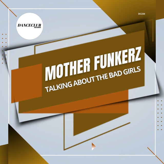Talking About The Bad Girls - Extended Mix album art