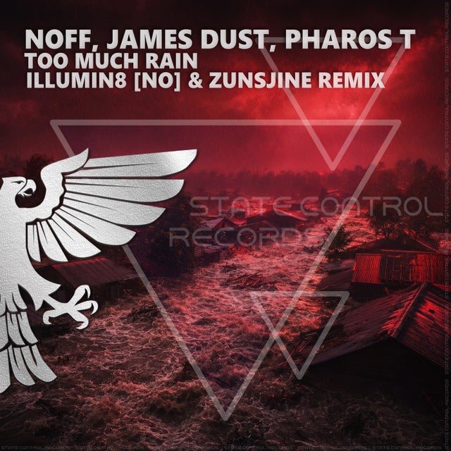 Too Much Rain (Zunsjine & Illumin8 [NO] Remix) album art
