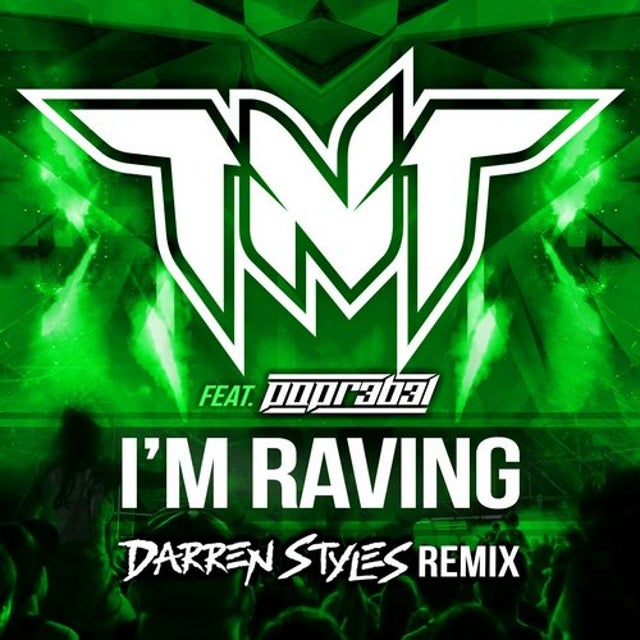 I'm Raving - Darren Styles Remix Extended album art