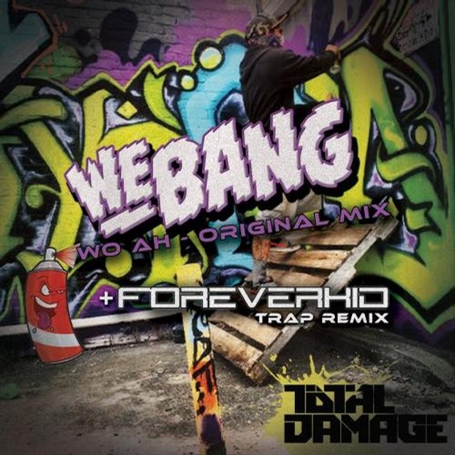 Wo Ah - ForeverKid Trap Remix album art
