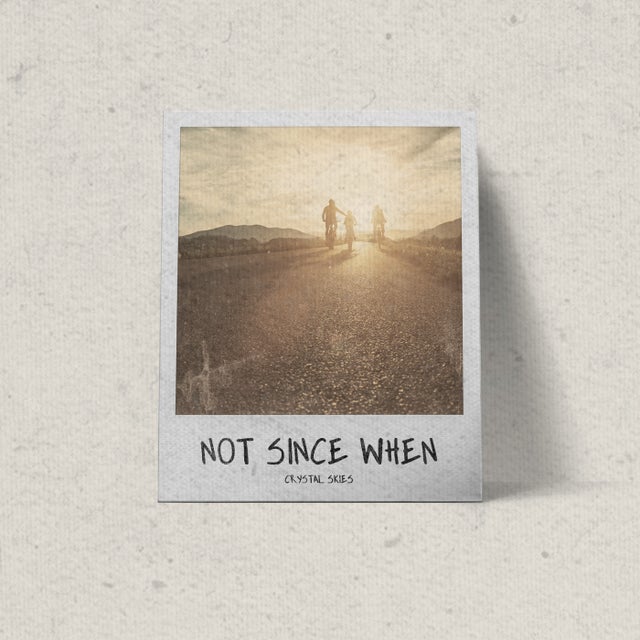 Not Since When album art