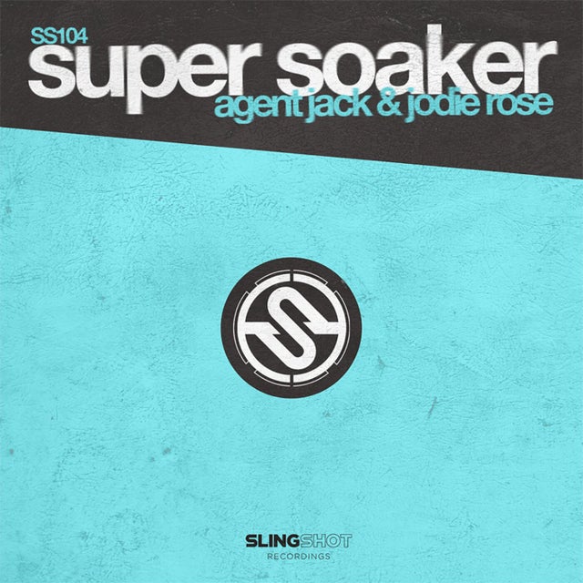 Super Soaker - Extended Mix album art