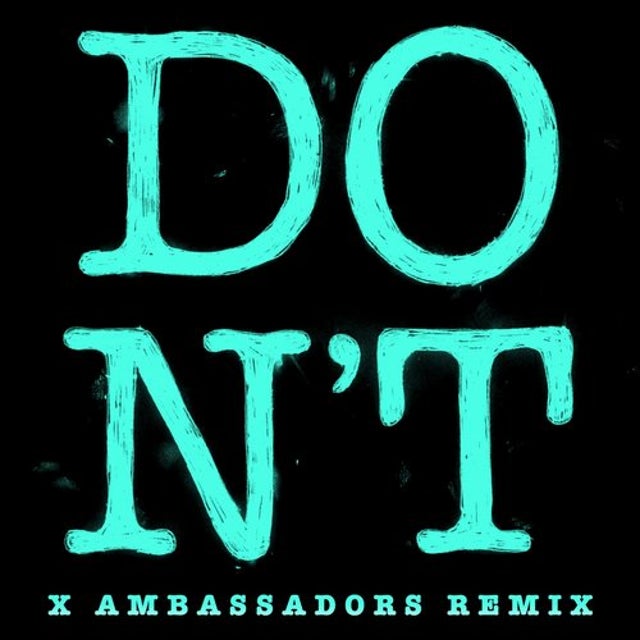 Don't - X Ambassadors Remix album art