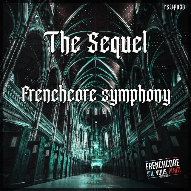 Frenchcore Symphony album art