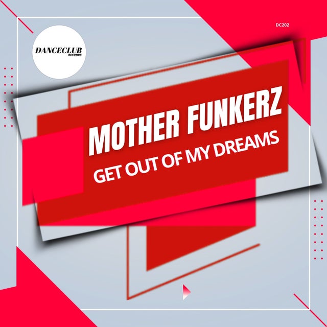 Get Out Of My Dreams - Extended Mix album art