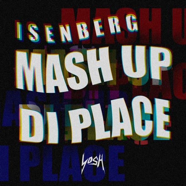 Mash up Di Place album art