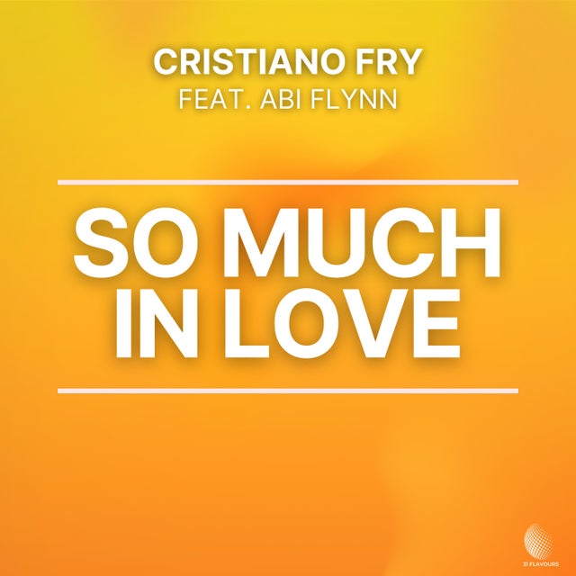 So Much In Love feat. Abi Flynn - Extended album art
