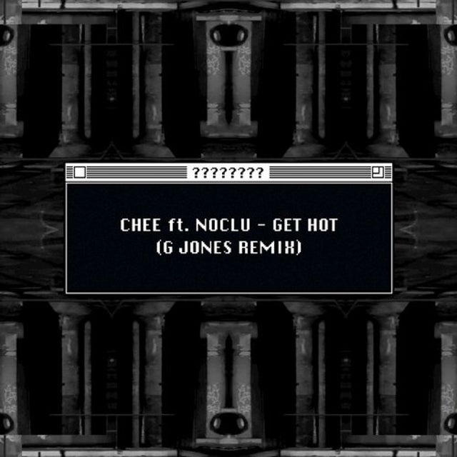 Get Hot feat. Noclu - G Jones Remix album art