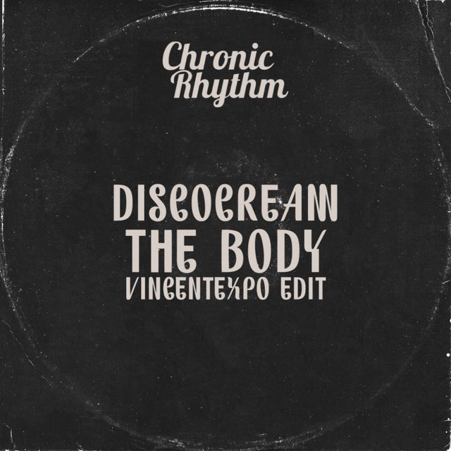 The Body - VincExpo Edit album art