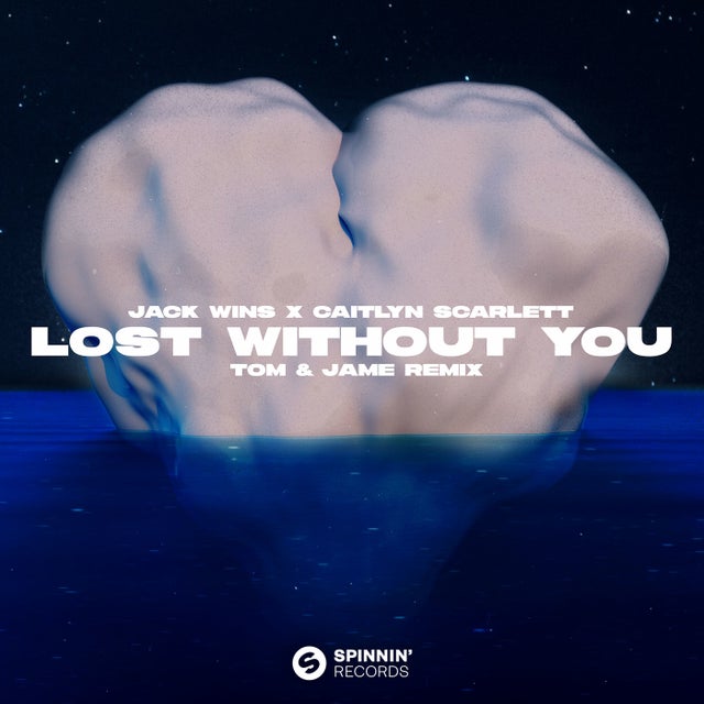 Lost Without You - Tom & Jame Remix album art