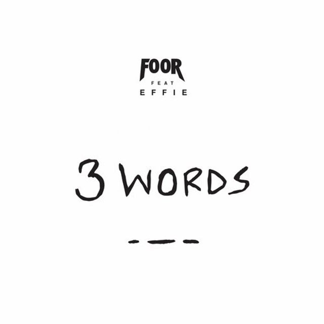 3 Words feat. Effie album art