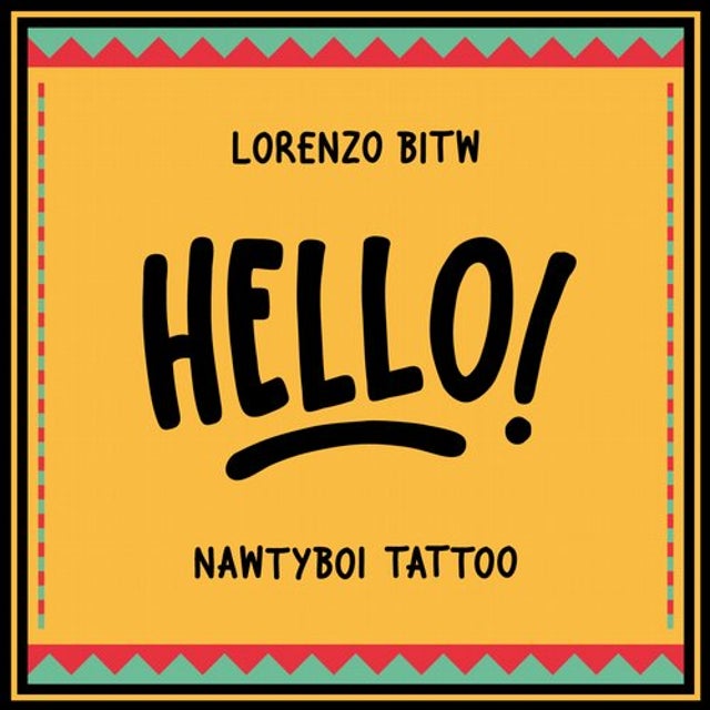 Hello! feat. Nawtyboi Tattoo - Mr. Mitch Remix album art