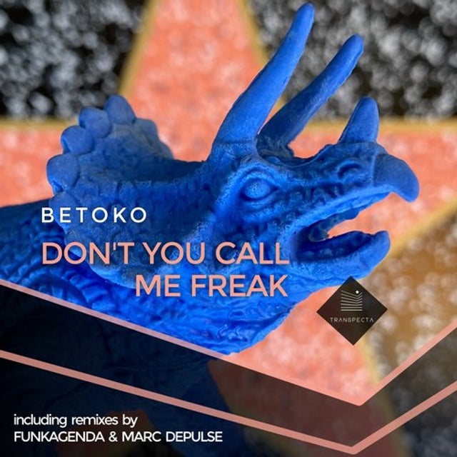 Don't You Call Me Freak - Marc DePulse Remix album art