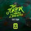 The Joker - Maarten de Jong Extended Remix