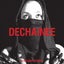 Dechainee - Borusiade Long Version