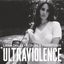 Ultraviolence - Crom & Thanh Remix
