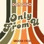 Only From U - Radio Edit