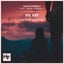 We Are feat. Emma Connelly - Daniel Skyver Extended Remix