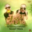 Good Vibes - Extended Mix