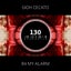 B4 My Alarm - D.A.V.E. The Drummer Remix