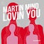 Lovin You (Extended)