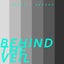 Behind the Veil
