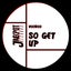 So Get Up