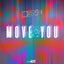 Move You