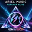 Forever Alive - Extended Mix