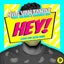 Hey! featuring Heleena & Rashaun Will - Extended Mix