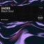 Black Soul - Extended Mix