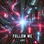 Follow Me - Extended Mix