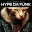 Hype Da Funk
