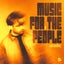 Music For The People - Extended Mix