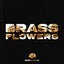Brass Flowers