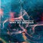 Why So Serious - Extended Mix
