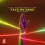 Take My Hand feat. Sary - Mazza Extended Remix