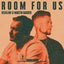 Room For Us - Extended Mix
