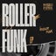 Roller Funk