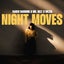 Night Moves