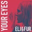 Your Eyes - Beatport Exclusive