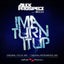 Ima Turn It Up - Original Vocal Mix