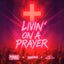 Livin' On A Prayer - Extended Mix