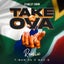 Take Ova - Remix