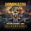Hell Of A Ride (Official Dominator 2022 Anthem) feat. Carola - Extended Mix