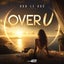 Over U - Extended Mix
