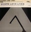 Where Love Lives (Come On In)