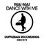 Dance With Me